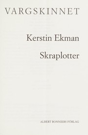 Vargskinnet. Skraplotter