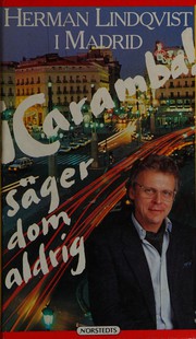 ¡Caramba! säger dom aldrig